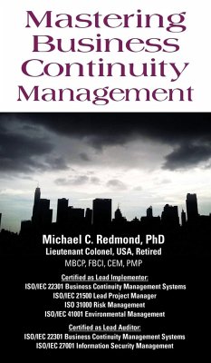 Mastering Business Continuity Management - Redmond, Dr Michael C, PhD