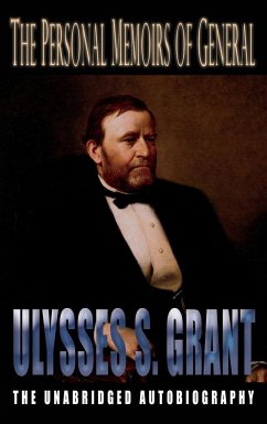Personal Memoirs of General Ulysses S. Grant - Grant, Ulysses S
