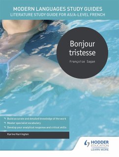 Modern Languages Study Guides: Bonjour tristesse - Harrington, Karine