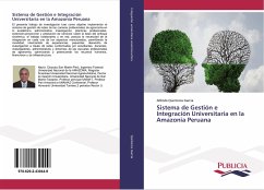 Sistema de Gestión e Integración Universitaria en la Amazonia Peruana - Quinteros Garcia, Alfredo