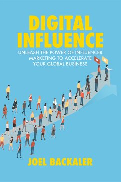Digital Influence (eBook, PDF) - Backaler, Joel