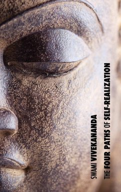 The Four Paths of Self-Realization - Swami Vivekananda