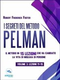 I segreti del metodo Pelman vol. 3 (lezioni 11-15) (eBook, ePUB)