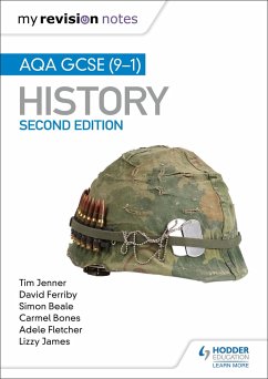 My Revision Notes: AQA GCSE (9-1) History, Second Edition - Jenner, Tim; Ferriby, David; Beale, Simon