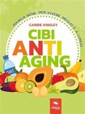 Cibi anti-aging (eBook, ePUB)