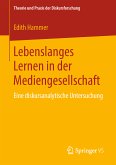 Lebenslanges Lernen in der Mediengesellschaft (eBook, PDF)