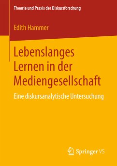 Lebenslanges Lernen in der Mediengesellschaft (eBook, PDF) - Hammer, Edith