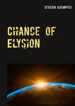 Chance of Elysion (eBook, ePUB) - Kaempfer, Severin