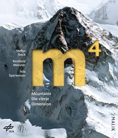 m4 Mountains - Die vierte Dimension (Mängelexemplar) - Dech, Stefan; Messner, Reinhold; Sparwasser, Nils