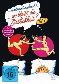 Cover Verdammt nochmal! ... wo bleibt die Zärtlichkeit? - Teil 2