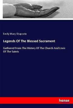 Legends Of The Blessed Sacrament