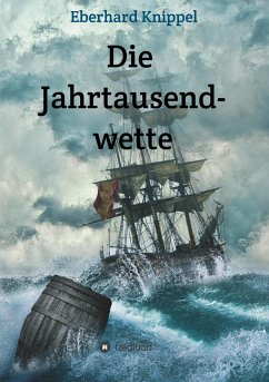 Die Jahrtausendwette - Knippel, Eberhard