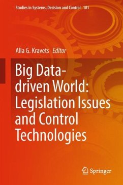 Big Data-driven World: Legislation Issues and Control Technologies