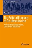 The Political Economy of De-liberalization
