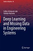 Deep Learning and Missing Data in Engineering Systems
