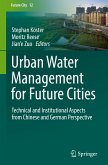 Urban Water Management for Future Cities