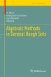 Algebraic Methods in General Rough Sets - Bild 1