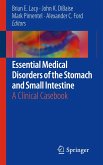 Essential Medical Disorders of the Stomach and Small Intestine