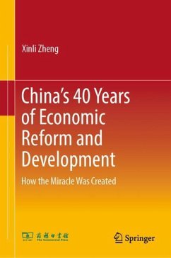 China¿s 40 Years of Economic Reform and Development - Zheng, Xinli