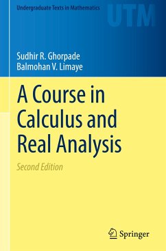 A Course in Calculus and Real Analysis - Ghorpade, Sudhir R.;Limaye, Balmohan V.