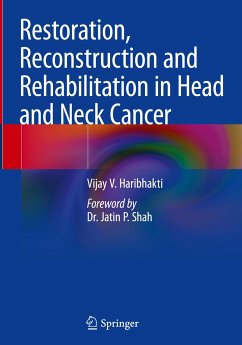 Restoration, Reconstruction and Rehabilitation in Head and Neck Cancer - Haribhakti, Vijay V.