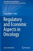 Regulatory and Economic Aspects in Oncology