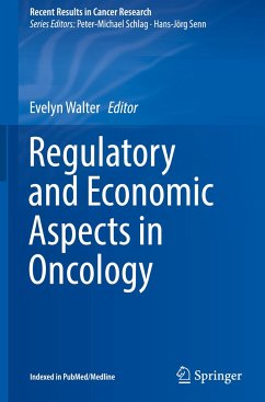 Regulatory and Economic Aspects in Oncology