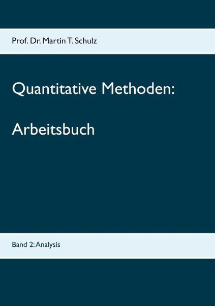 Quantitative Methoden - Arbeitsbuch Quantitative Methoden - Arbeitsbuch