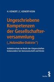 Ungeschriebene Kompetenzen der Gesellschafterversammlung ("Holzmüller-Doktrin")