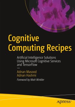 Cognitive Computing Recipes - Masood, Adnan;Hashmi, Adnan