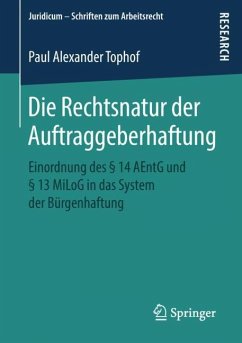 Die Rechtsnatur der Auftraggeberhaftung - Tophof, Paul Alexander