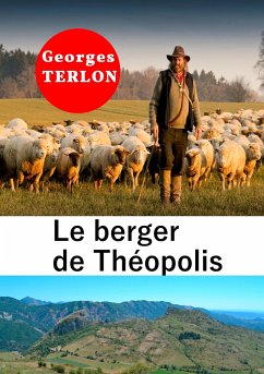 Le berger de Théopolis - Terlon, Georges