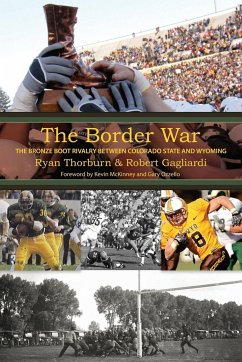 The Border War - Thorburn, Ryan; Gagliardi, Robert