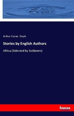 Stories by English Authors - Doyle, Arthur Conan