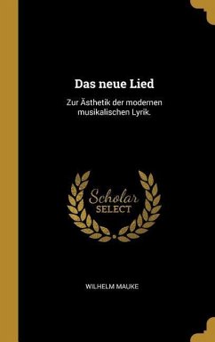 Das Neue Lied: Zur Ästhetik Der Modernen Musikalischen Lyrik.