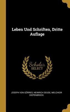 Leben Und Schriften, Dritte Auflage