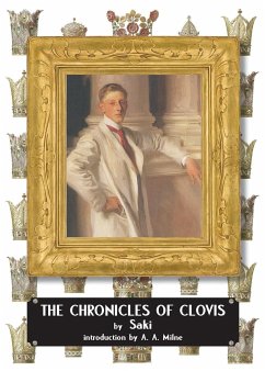 The Chronicles of Clovis - Saki; Munro, H H