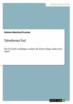 Tabuthema Tod - Pracher, Günter-Manfred