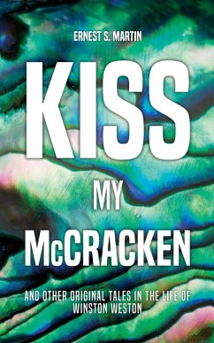 Kiss My McCracken - Martin, Ernest S.