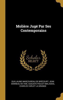 Molière Jugé Par Ses Contemporains