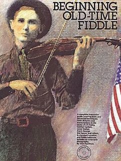 Beginning Old-Time Fiddle - Kaufman, Alan