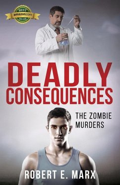 Deadly Consequences - Marx, Robert E.