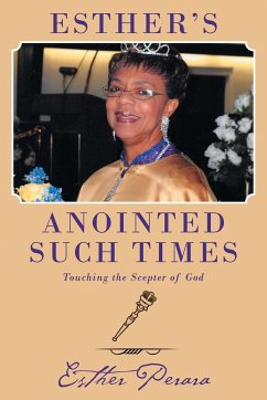 Esther's Anointed Such Times - Perara, Esther