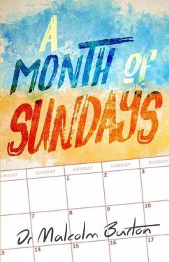 A Month of Sundays - Burton, Malcolm