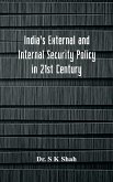 India's External and Internal Security Policy in 21st Century