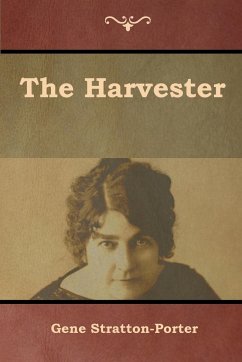 The Harvester - Stratton-Porter, Gene