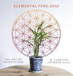 Elemental Feng Shui - Chiasson, M. Charlyne