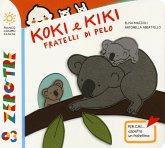 Koki e Kiki fratellini di pelo Koki e Kiki fratellini di pelo