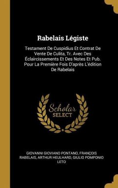 Rabelais Légiste - Pontano, Giovanni Gioviano; Rabelais, François; Heulhard, Arthur