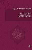 Allahin Son Elcisi - Özkan, Mustafa